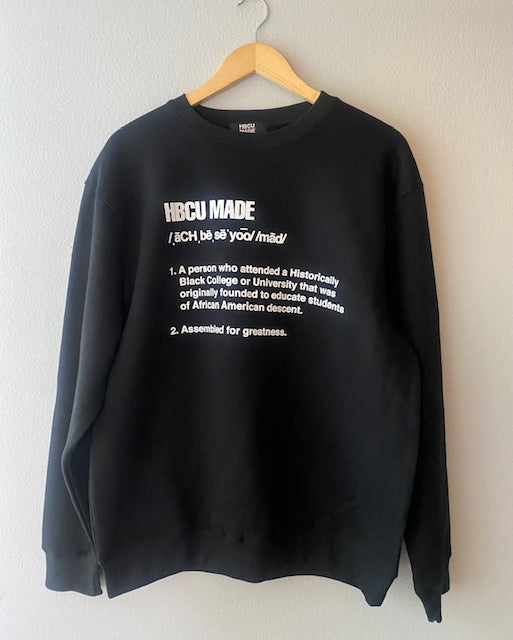 Hbcu 2025 made sweatshirt