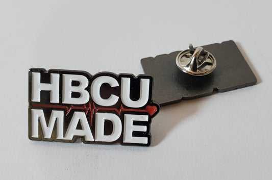 HBCU Made - See our Pins, back and front.